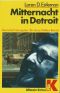 [Amos Walker 03] • Mitternacht in Detroit